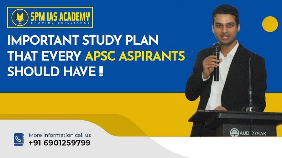 important study plan that every apsc aspirants should have